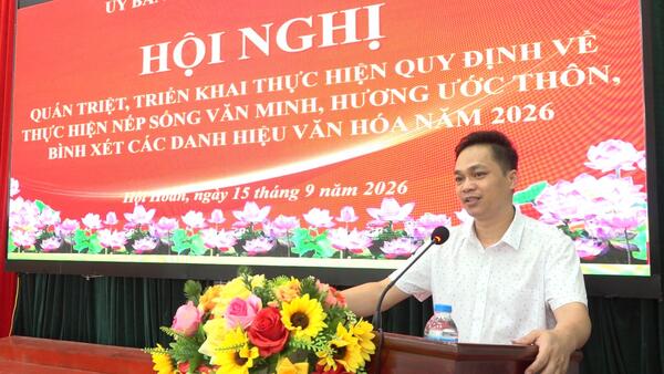 Hội Hoan triển khai thực hiện nếp sống văn minh, xây dựng đời sống văn hóa năm 2026